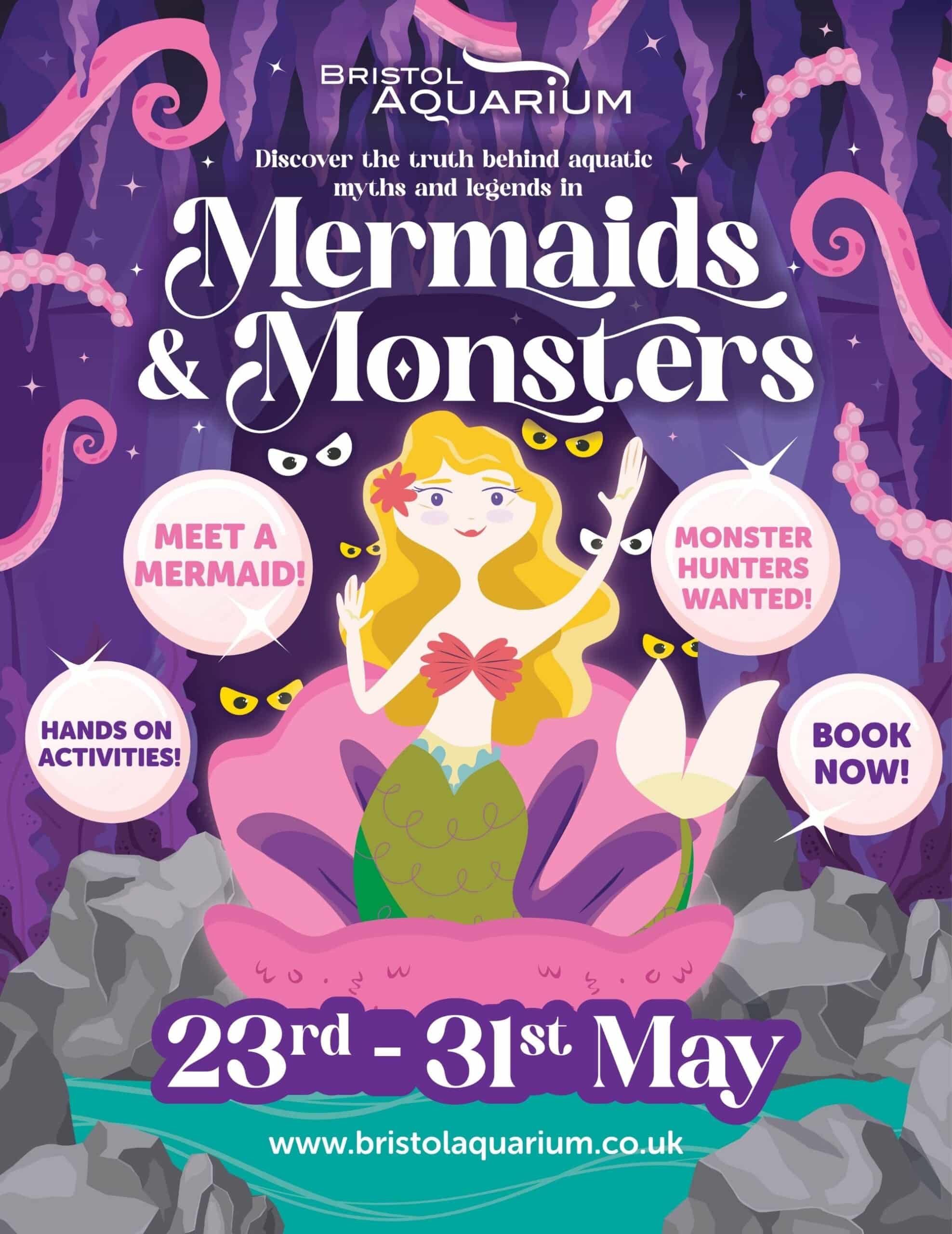 Bristol Aquarium Mermaids & Monsters Poster 840x1090mm APR26 V2_PATHS_PRINT_FLAT.pdf